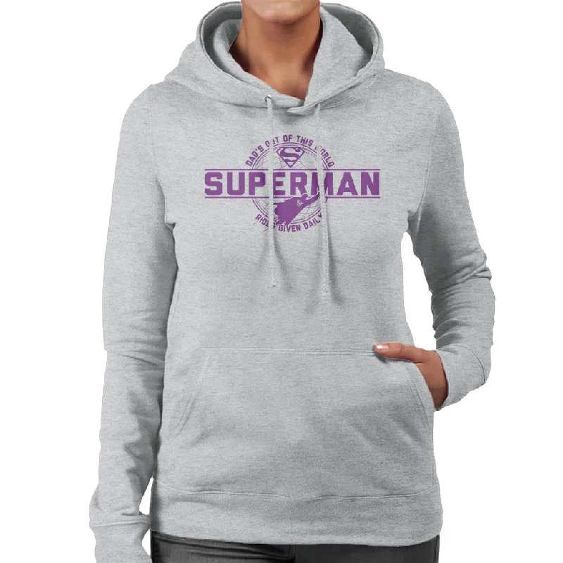 Superman Dads Out Of This World Fathers Day Women's Hooded Sweatshirt